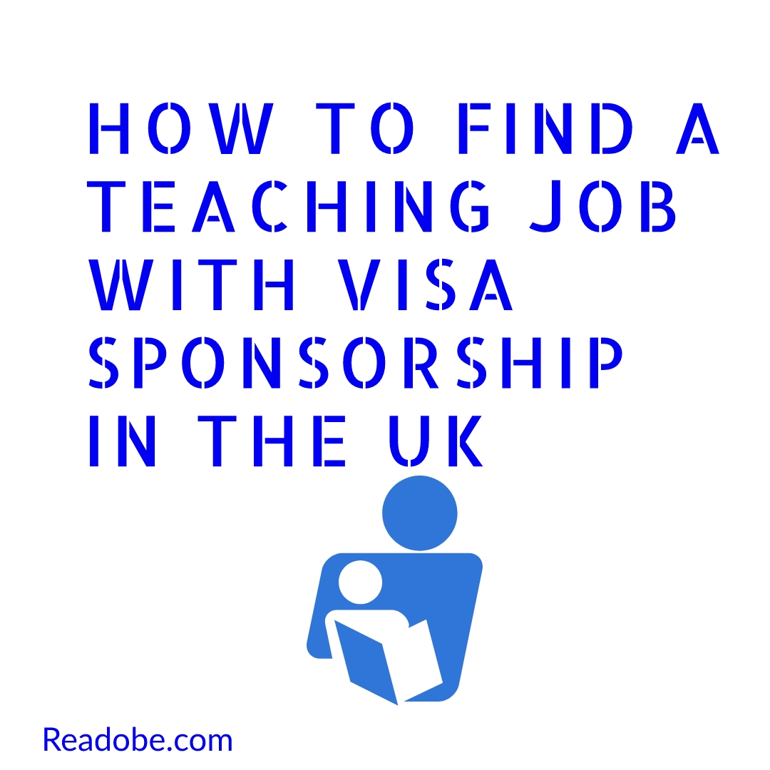 How to Find a Teaching Job with Visa Sponsorship in the UK?